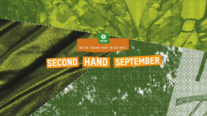 Join us this month in supporting Oxfam’s Second-Hand September