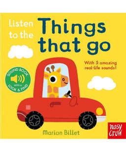 House of Marbles Books Listen to the Things That Go Book