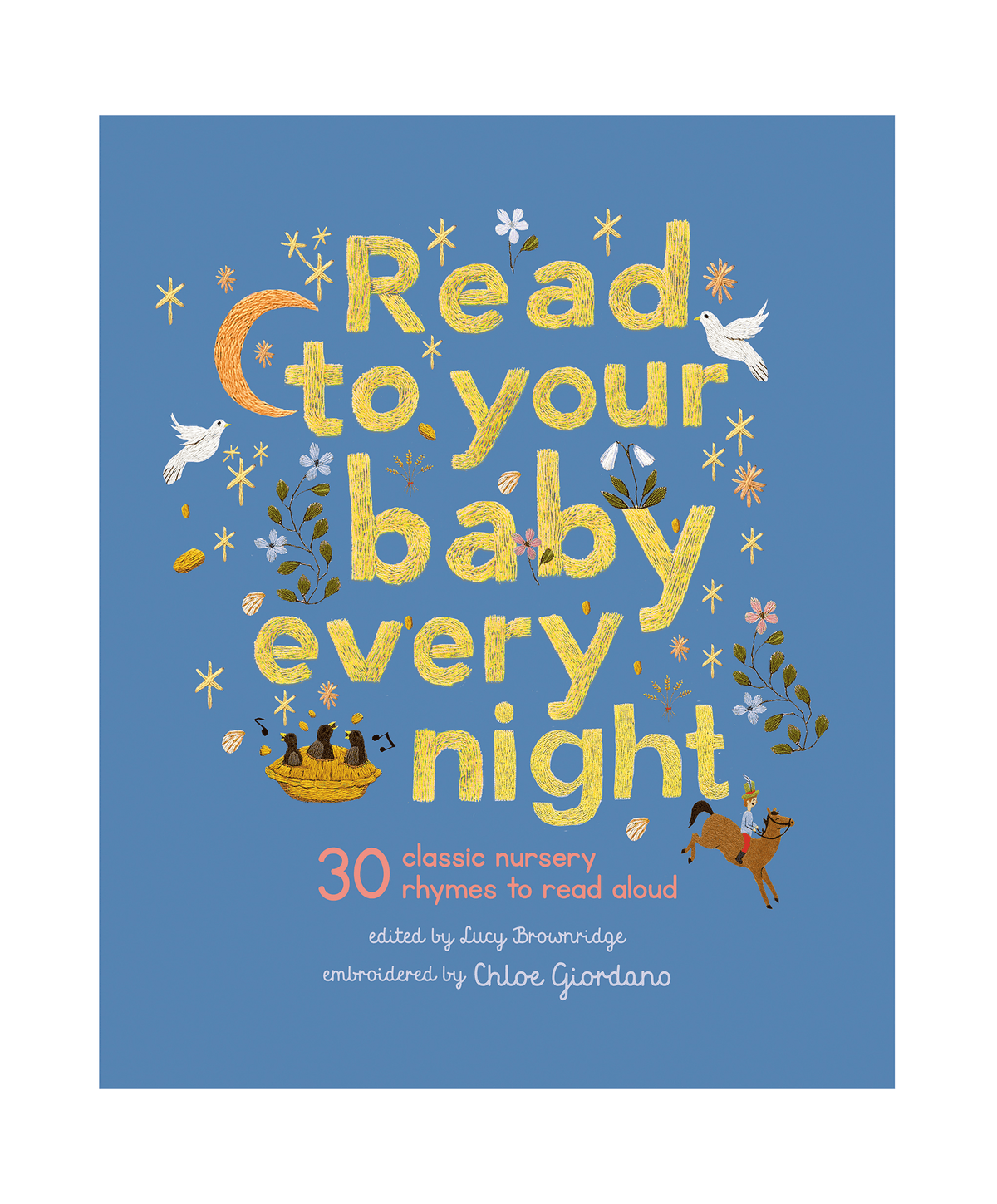 House of Marbles Read to Your Baby Every Night Book